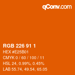 Color code: RGB 226 91 1 | qconv.com