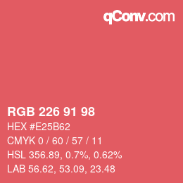 Color code: RGB 226 91 98 | qconv.com