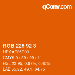 カラーコード: RGB 226 92 3 | qconv.com