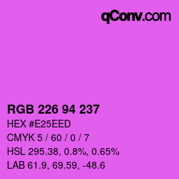 Color code: RGB 226 94 237 | qconv.com