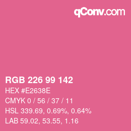 Color code: RGB 226 99 142 | qconv.com