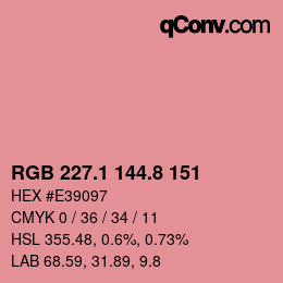 カラーコード: RGB 227.1 144.8 151 | qconv.com