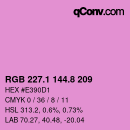 カラーコード: RGB 227.1 144.8 209 | qconv.com