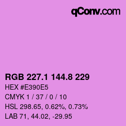 カラーコード: RGB 227.1 144.8 229 | qconv.com