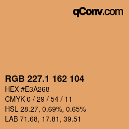 カラーコード: RGB 227.1 162 104 | qconv.com