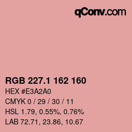 カラーコード: RGB 227.1 162 160 | qconv.com