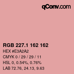 カラーコード: RGB 227.1 162 162 | qconv.com