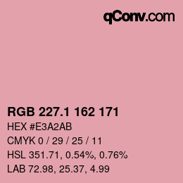 カラーコード: RGB 227.1 162 171 | qconv.com
