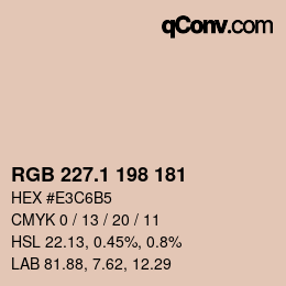カラーコード: RGB 227.1 198 181 | qconv.com