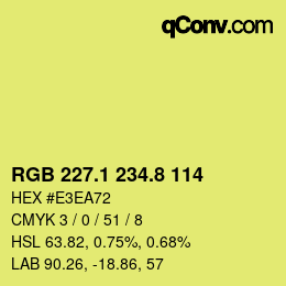 カラーコード: RGB 227.1 234.8 114 | qconv.com