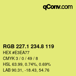 カラーコード: RGB 227.1 234.8 119 | qconv.com