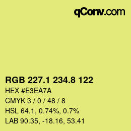 カラーコード: RGB 227.1 234.8 122 | qconv.com
