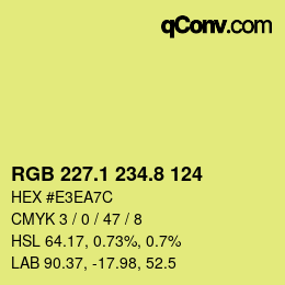 カラーコード: RGB 227.1 234.8 124 | qconv.com