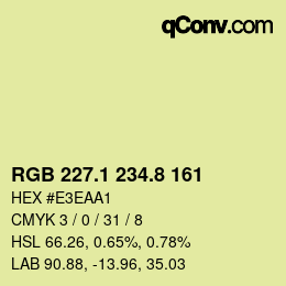 カラーコード: RGB 227.1 234.8 161 | qconv.com
