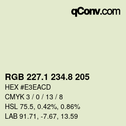 カラーコード: RGB 227.1 234.8 205 | qconv.com