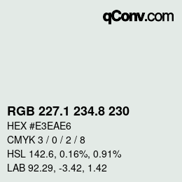 Color code: RGB 227.1 234.8 230 | qconv.com