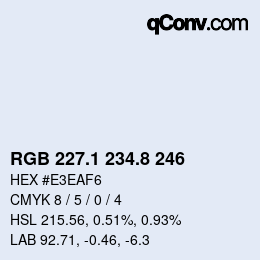 Color code: RGB 227.1 234.8 246 | qconv.com