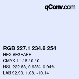 Color code: RGB 227.1 234.8 254 | qconv.com