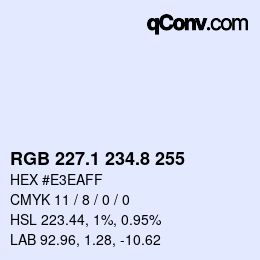 Color code: RGB 227.1 234.8 255 | qconv.com