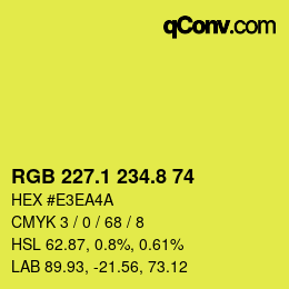 カラーコード: RGB 227.1 234.8 74 | qconv.com