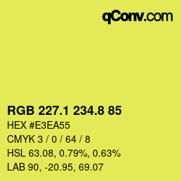 カラーコード: RGB 227.1 234.8 85 | qconv.com