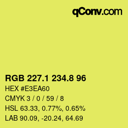 カラーコード: RGB 227.1 234.8 96 | qconv.com