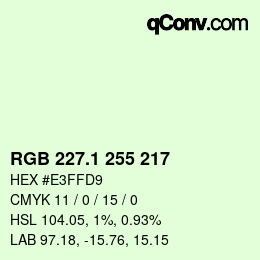 カラーコード: RGB 227.1 255 217 | qconv.com