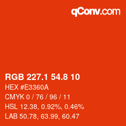 カラーコード: RGB 227.1 54.8 10 | qconv.com