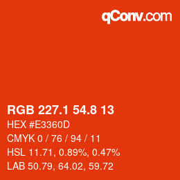 カラーコード: RGB 227.1 54.8 13 | qconv.com