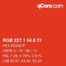 カラーコード: RGB 227.1 54.8 31 | qconv.com