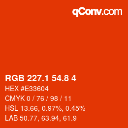 カラーコード: RGB 227.1 54.8 4 | qconv.com