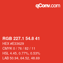 カラーコード: RGB 227.1 54.8 41 | qconv.com