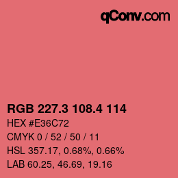 カラーコード: RGB 227.3 108.4 114 | qconv.com
