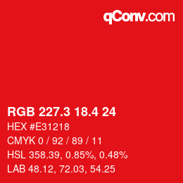 カラーコード: RGB 227.3 18.4 24 | qconv.com