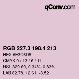 カラーコード: RGB 227.3 198.4 213 | qconv.com