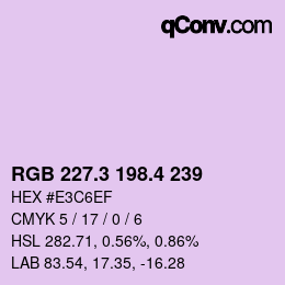 カラーコード: RGB 227.3 198.4 239 | qconv.com