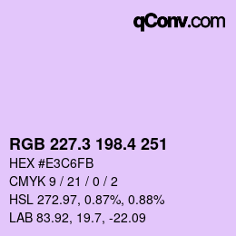 カラーコード: RGB 227.3 198.4 251 | qconv.com