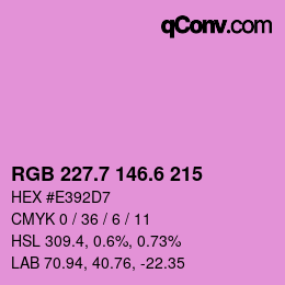 カラーコード: RGB 227.7 146.6 215 | qconv.com