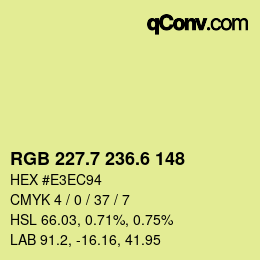 カラーコード: RGB 227.7 236.6 148 | qconv.com