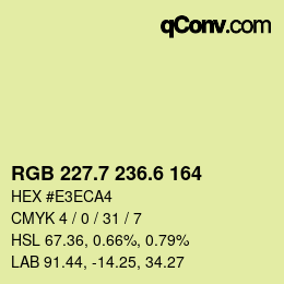 カラーコード: RGB 227.7 236.6 164 | qconv.com