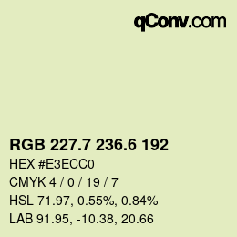 カラーコード: RGB 227.7 236.6 192 | qconv.com
