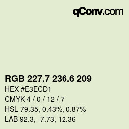 カラーコード: RGB 227.7 236.6 209 | qconv.com