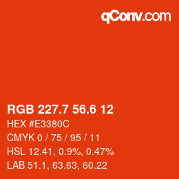カラーコード: RGB 227.7 56.6 12 | qconv.com