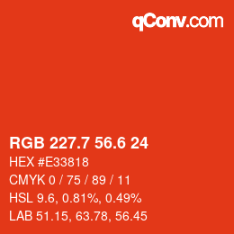カラーコード: RGB 227.7 56.6 24 | qconv.com