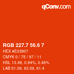 カラーコード: RGB 227.7 56.6 7 | qconv.com
