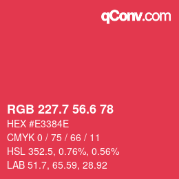 カラーコード: RGB 227.7 56.6 78 | qconv.com