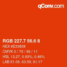 カラーコード: RGB 227.7 56.6 8 | qconv.com
