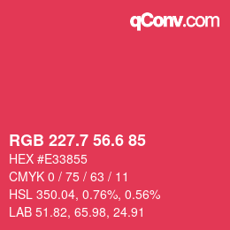 カラーコード: RGB 227.7 56.6 85 | qconv.com