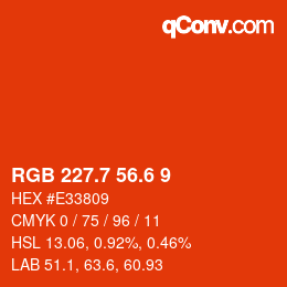 カラーコード: RGB 227.7 56.6 9 | qconv.com