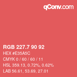 カラーコード: RGB 227.7 90 92 | qconv.com